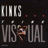 The Kinks : Think Visual